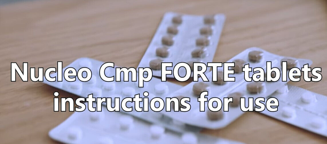 Literature on Nucleo Cmp FORTE tablets how to use: Uses, Dosage, Side Effects 