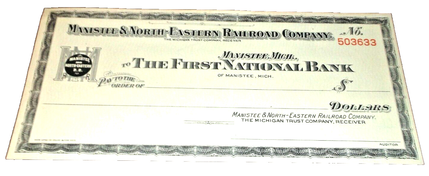 MANISTEE & NORTH EASTERN RAILROAD UNISSUED COMPANY CHECK