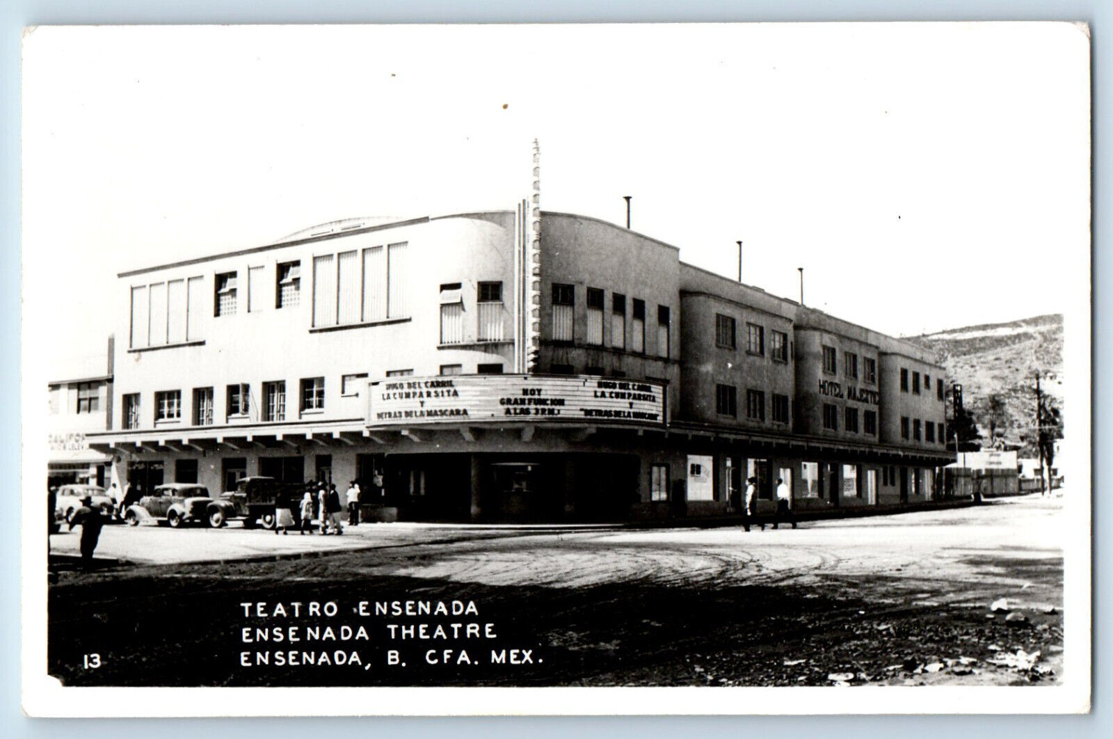 Ensenada Baja California Mexico Postcard Ensenada Theatre c1940's RPPC Photo