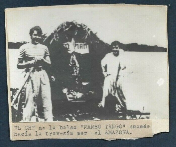 YOUNG ERNESTO GUEVARA & FRIEND ON MAMBO TANGO RAFT AMAZONA 1952 Photo Y 121