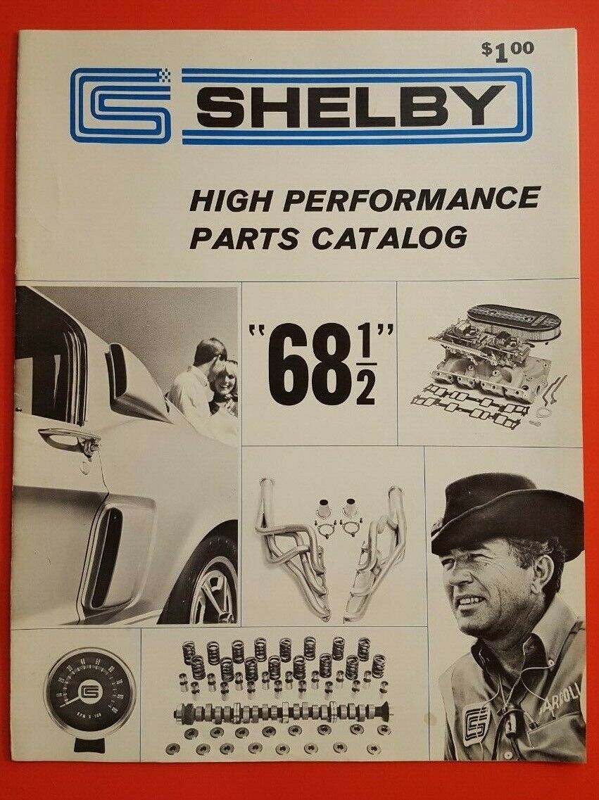 1968.5  19681/2  SHELBY HIGH PERFORMANCE PARTS CATALOG  - ORIGINAL & RARE