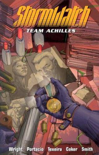Stormwatch: Team Achilles - Volume 2 - Paperback By Micah Ian Wright - GOOD