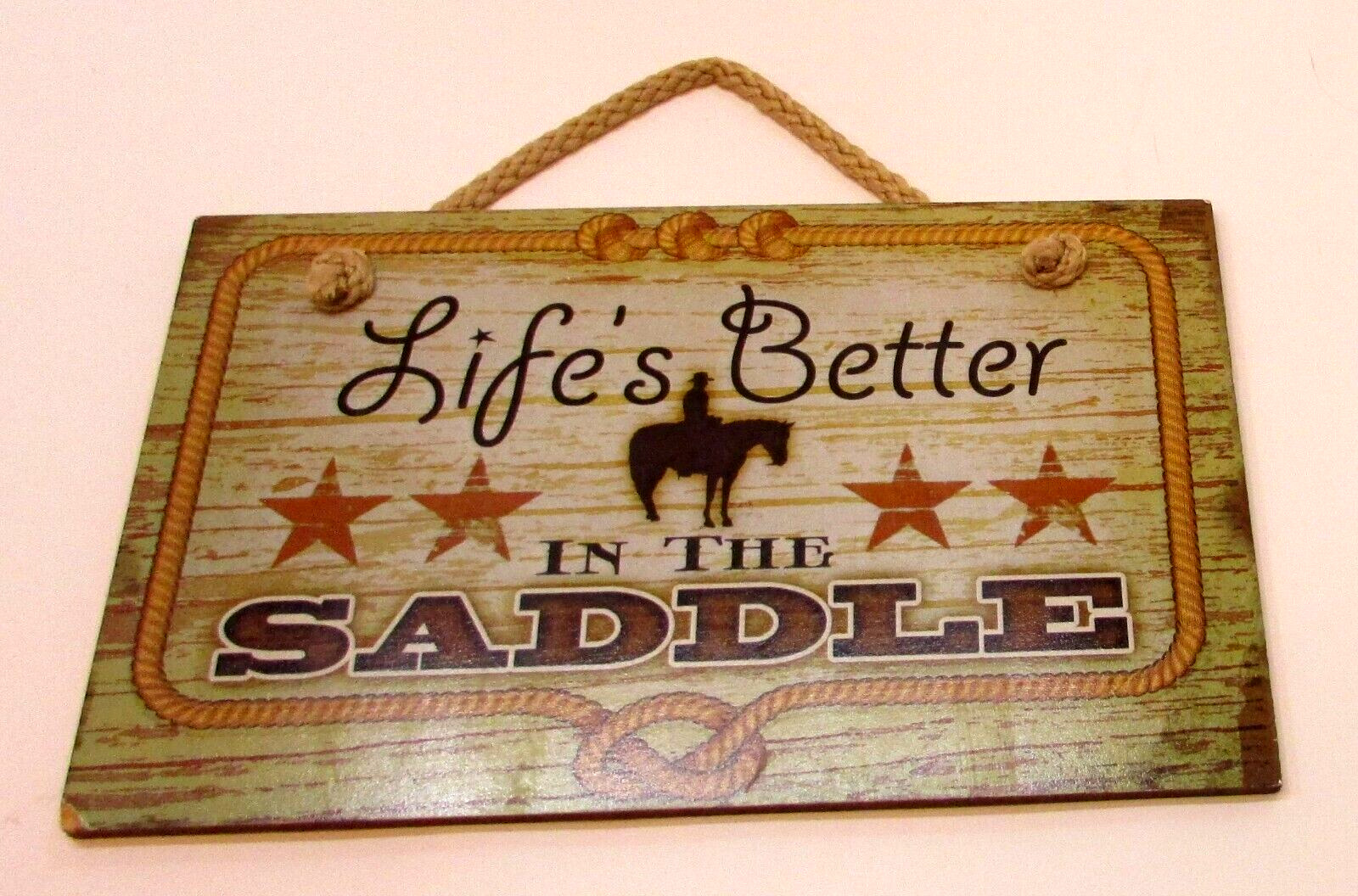 Life\'s Better In The Saddle Handcrafted Horse Sign American Woodcrafters USA