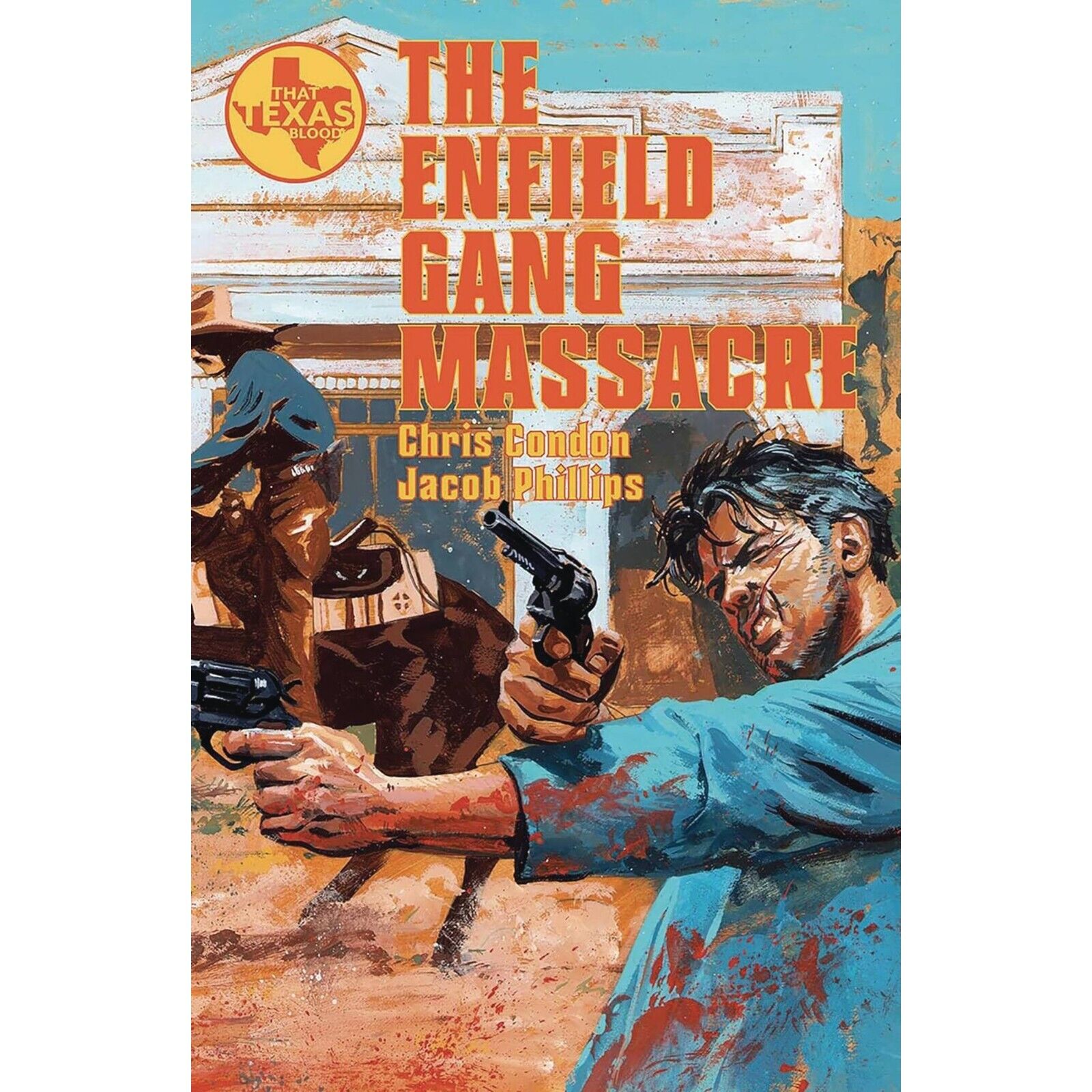 Enfield Gang Massacre(2024) TP | Image Comics / That Texas Blood| COVER SELECT