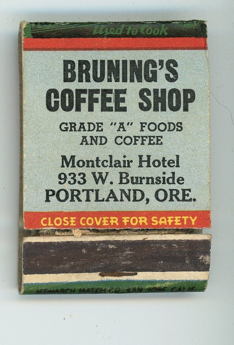 Bruning\'s Coffee Shop MontClair Hotel Portland Or Bulldog Antique Matchbook D-6