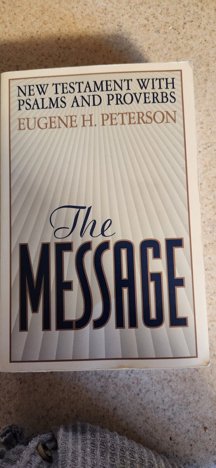 The Message Bible Eugene Peterson 1993 Paperback Holy Bible. NEW TESTAMENT