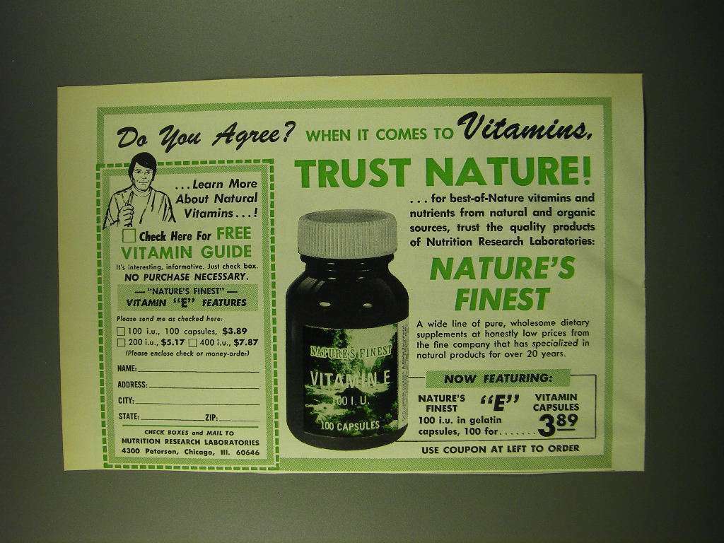 1973 Nature's Finest Vitamin E Ad - Do you agree? When it comes to Vitamins