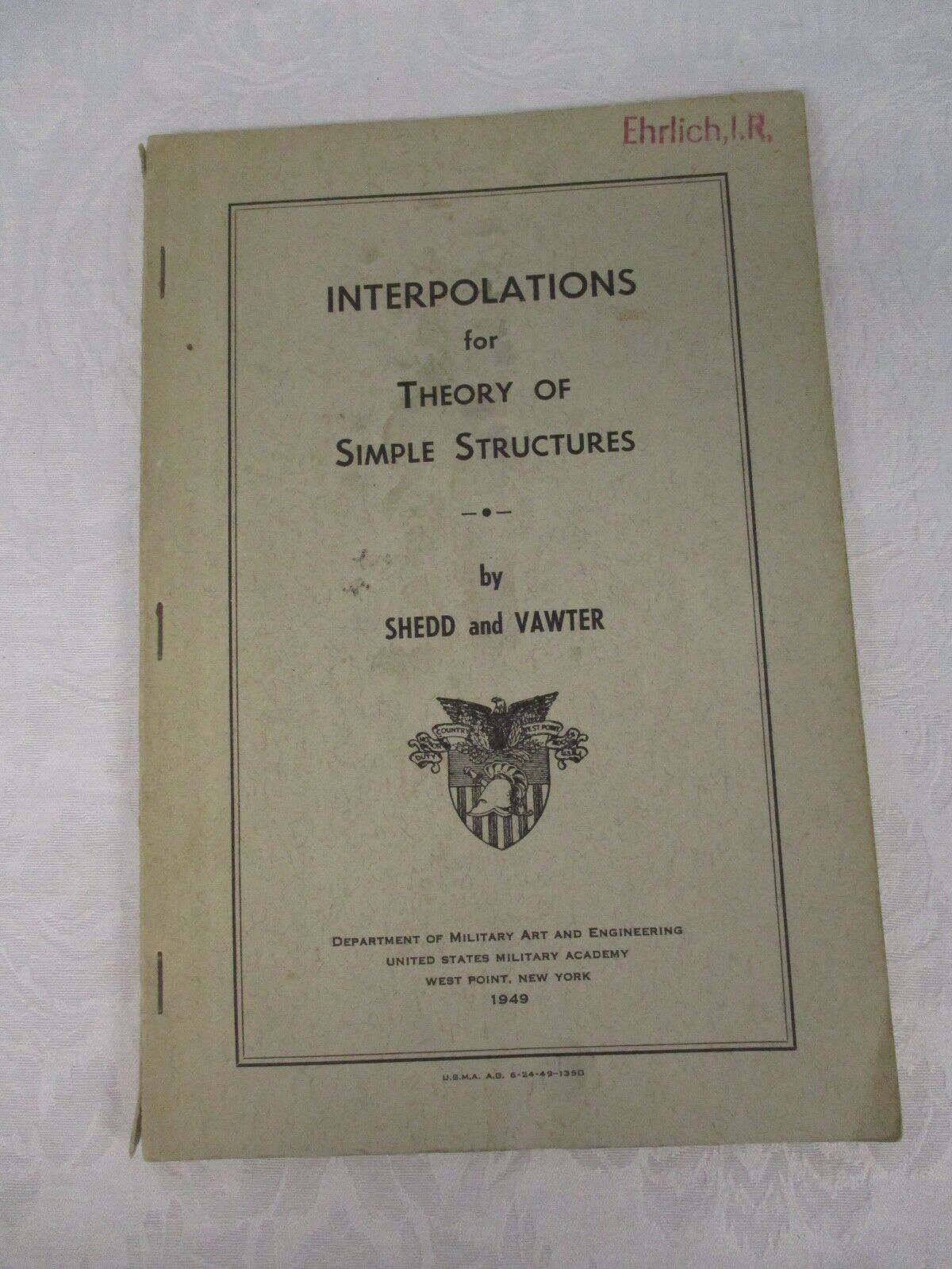 1949 WORLD WAR II MILITARY BOOK INTERPOLATIONS FOR THEORY OF SIMPLE STRUCTURES
