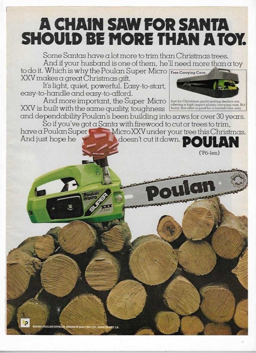 Poulan Super Micro XXV Chain Saw Chainsaw 1978 Old Vintage Print Christmas Ad