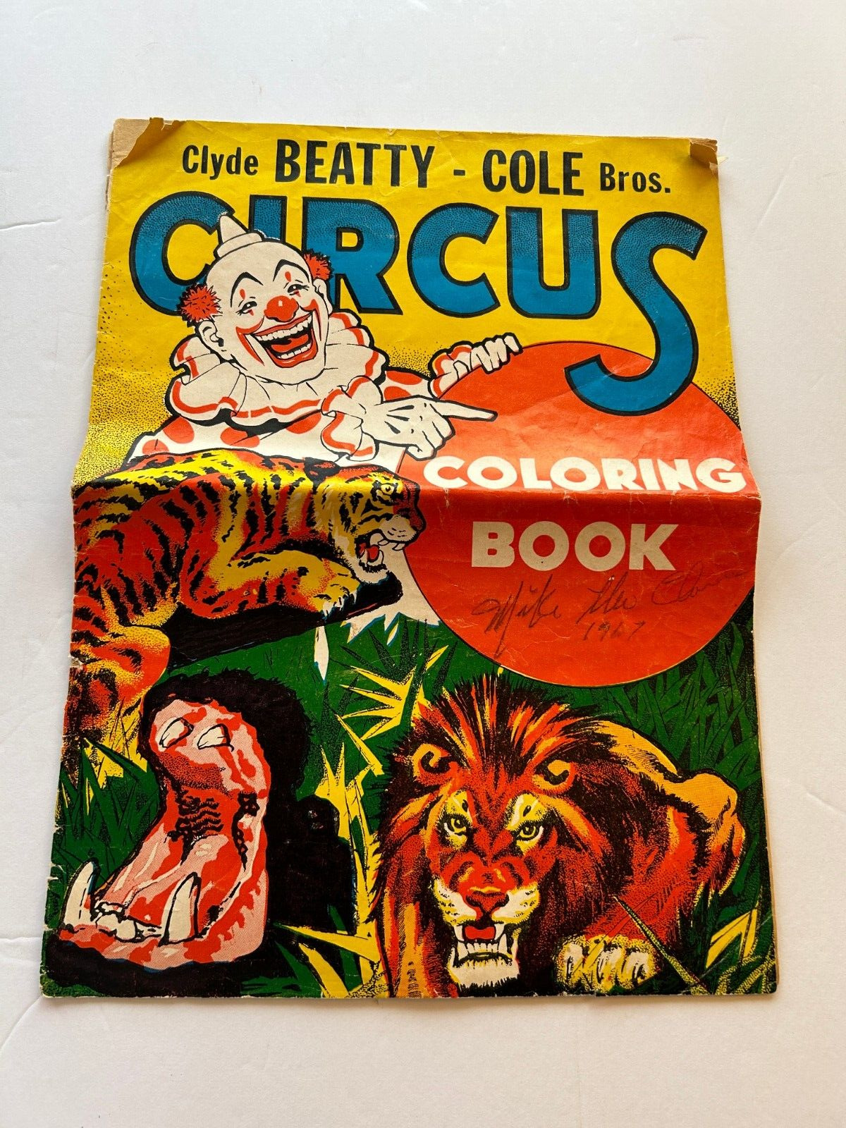 Clyde Beatty Cole Bros Circus Coloring Book Signed Mike The Clown 1967 13.5 x 10