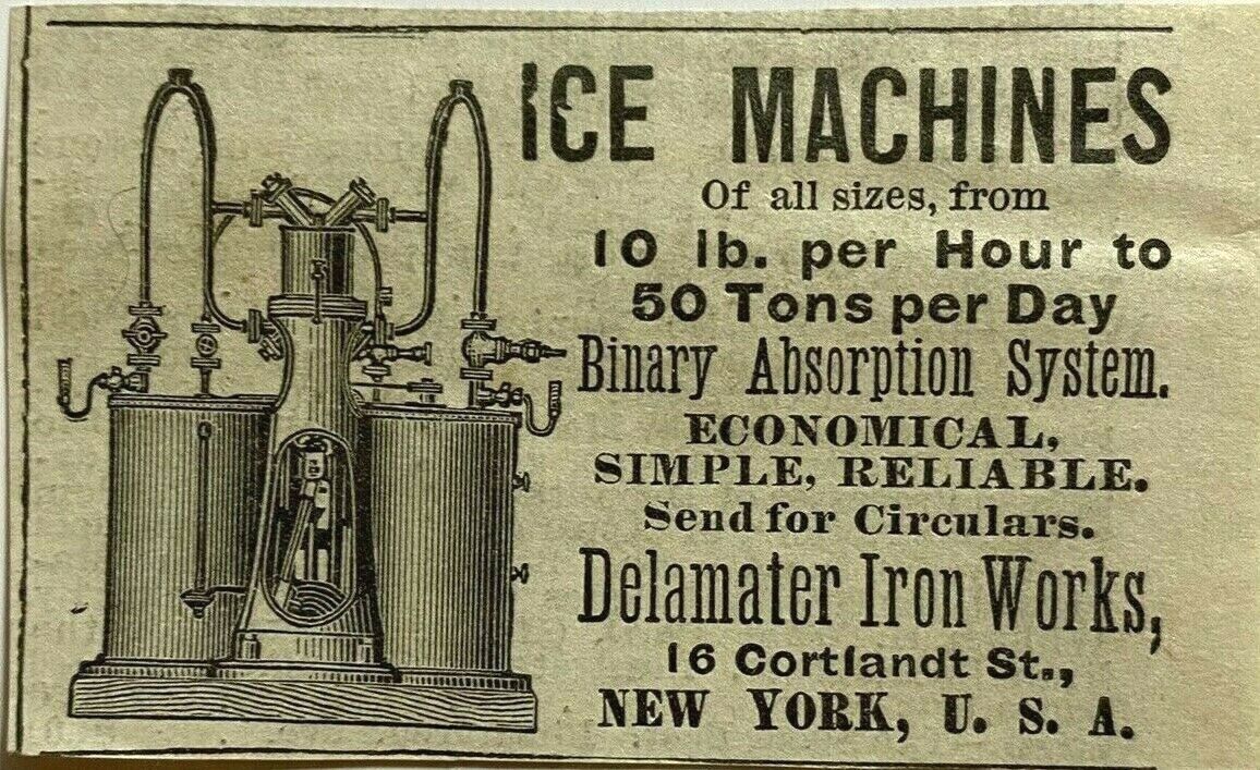 1884 Print Ad Ice Machines Binary Absorption System Delamater Iron Works NY NYC