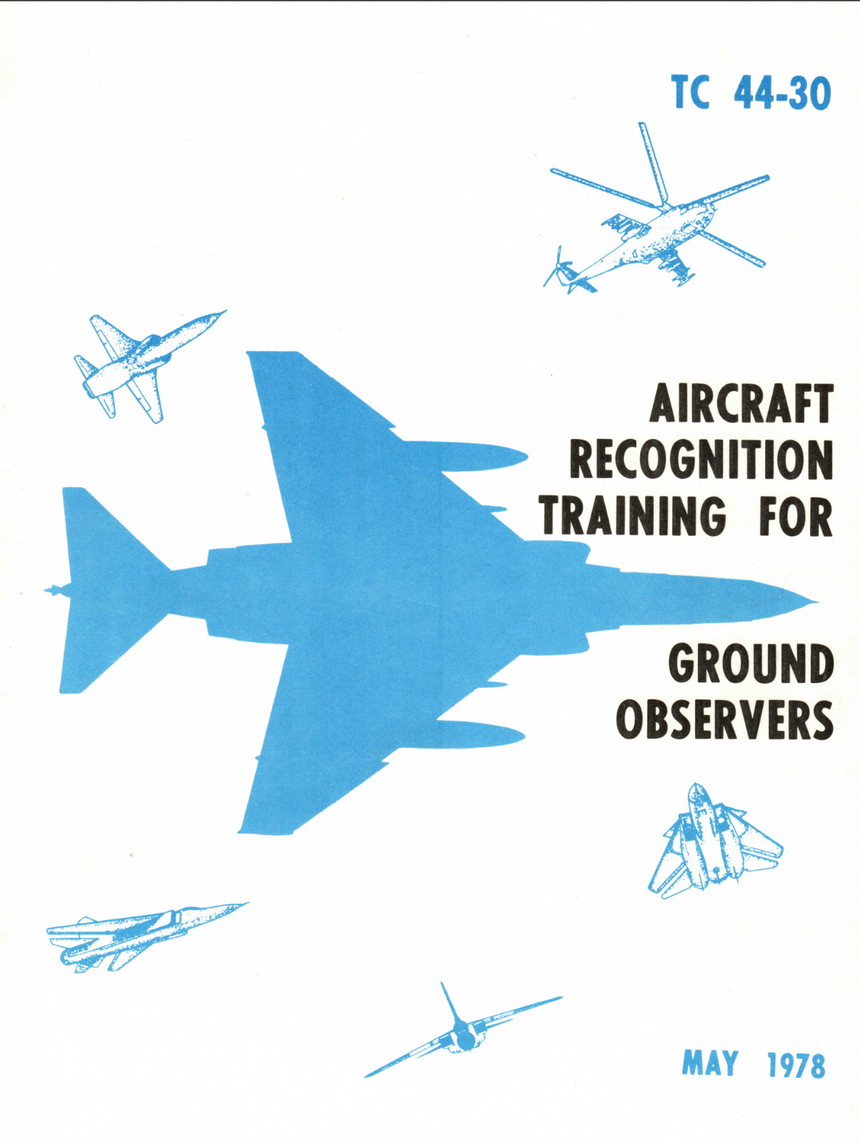 92 Page TC 44-30 AIRCRAFT RECOGNITION TRAINING FOR GROUND OBSERVERS on Data CD