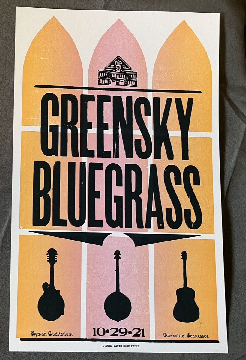 2021-10-29 Hatch Show Print Poster Greensky Bluegrass Night No. 1 @ Ryman