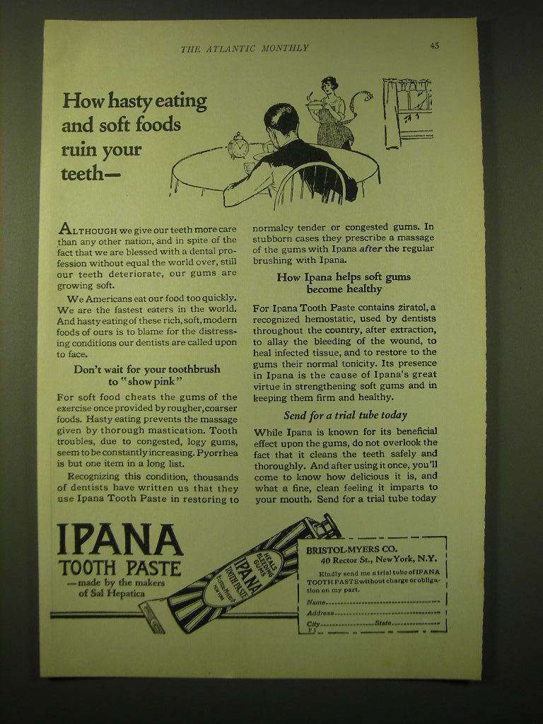 1924 Bristol-Myers Ipana Tooth Paste Ad - How hasty eating and soft foods ruin
