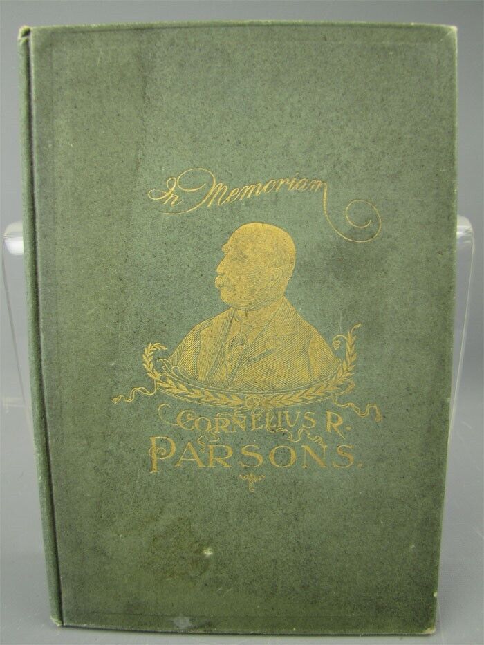 Antique 1901 In Memoriam Cornelius R. Parsons New York Senate Book