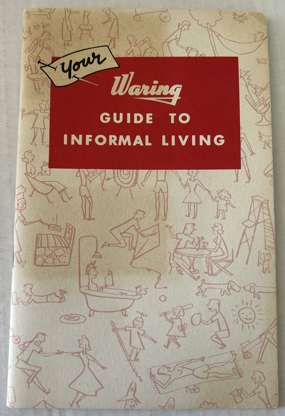 Your Waring Guide to Informal Living Out-of-this-world Recipes Vintage Book 1954