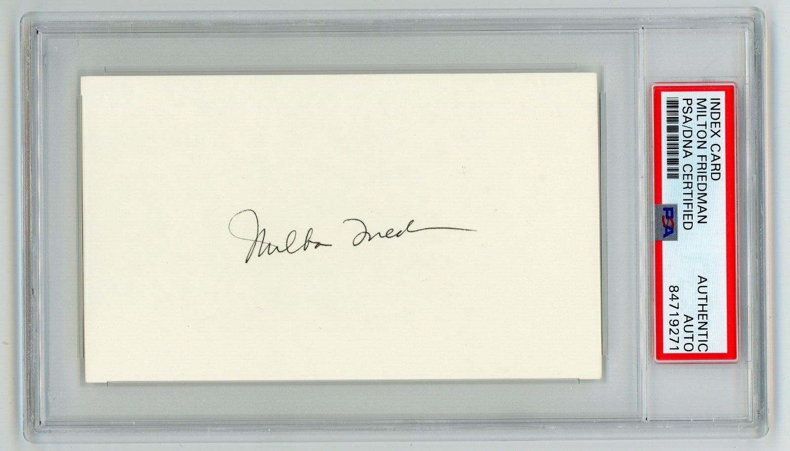Milton Friedman ~ Signed Autographed Index Card Signature ~ PSA DNA Encased