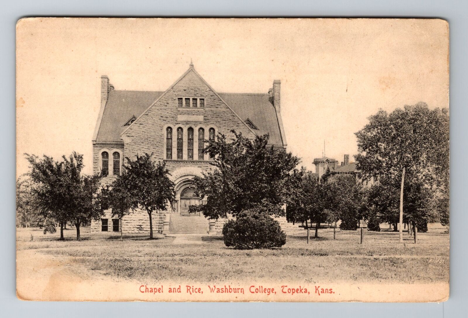 Topeka KS-Kansas, Chapel And Rice, Washburn College, Antique, Vintage Postcard
