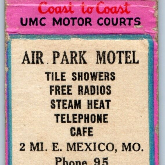 1951 E. Mexico, MO Air Park Motel Matchbook Cover UMC United Motor Courts C36
