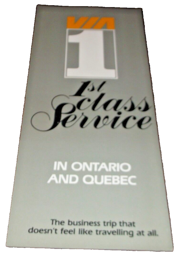 VIA RAIL CANADA FIRST CLASS SERVICE IN ONTARIO AND QUEBEC BROCHURE