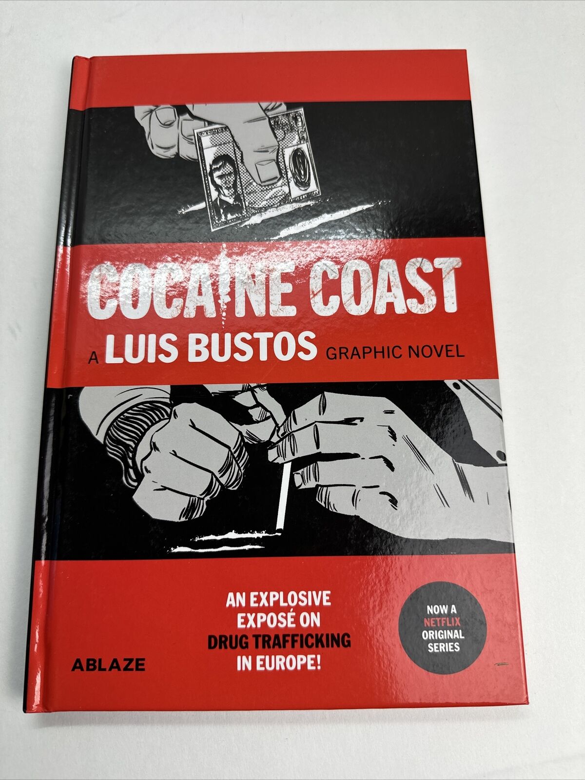 Cocaine Coast by Luis Bustos and Nacho Carretero (2021, Hardcover)