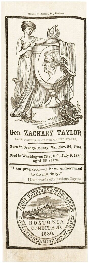 1850 Zachary Taylor Boston Memorial Silk Ribbon