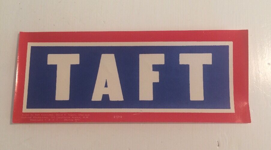 Rare Robert A. Taft Presidential Bumper Sticker Authentic NOS 1940's