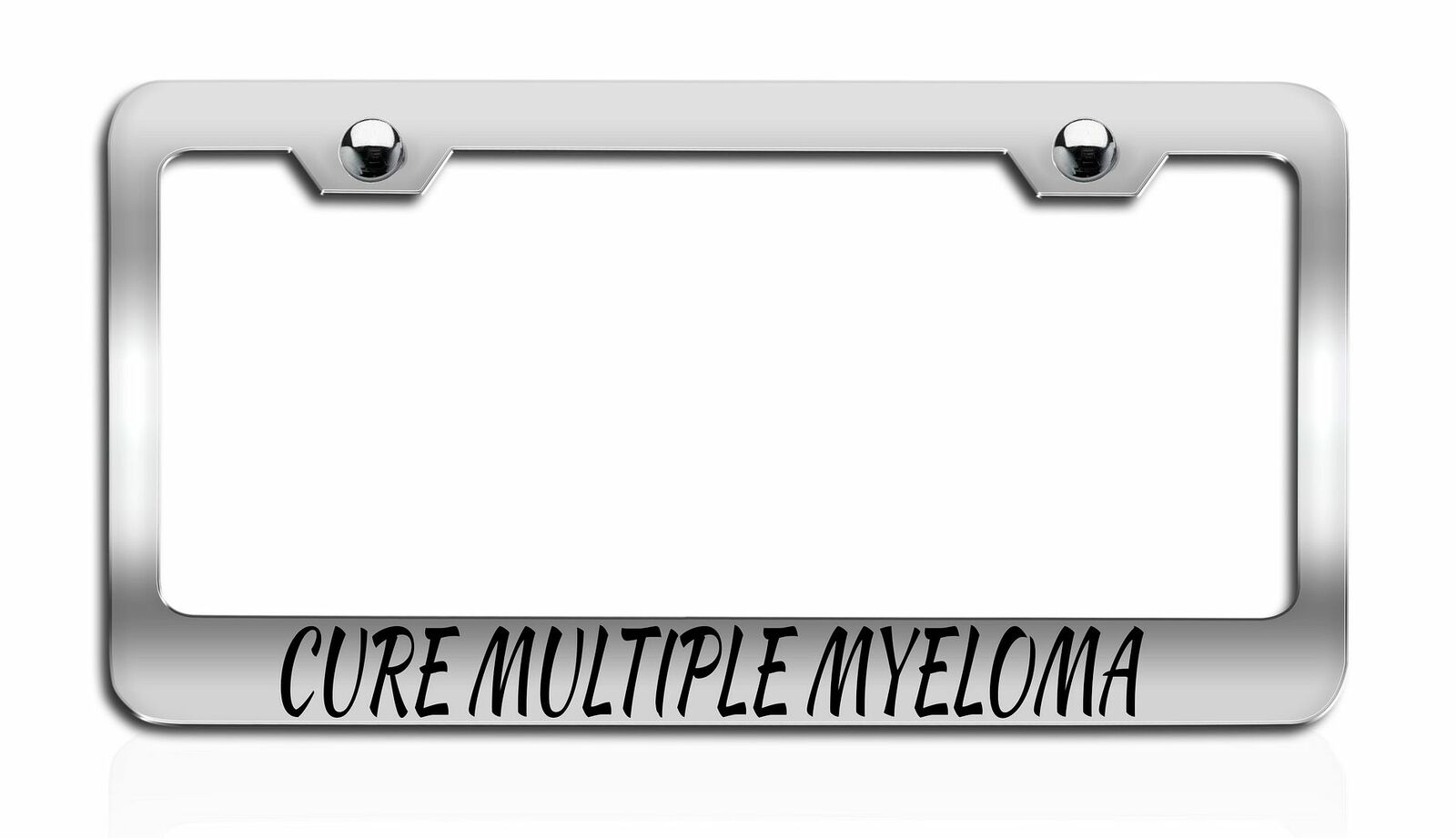 CURE MULTIPLE MYELOMA Causes Steel License Plate Frame Car SUV