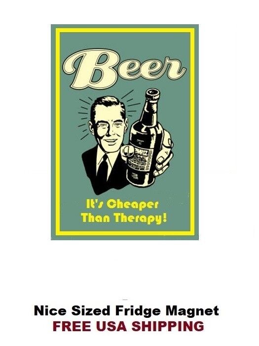 113 - Funny Beer Alcohol Drinking Fridge Refrigerator Magnet