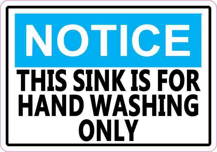 5 x 3.5 Notice Hand Washing Only Sticker Vinyl Sink Sign Stickers Decal Signs