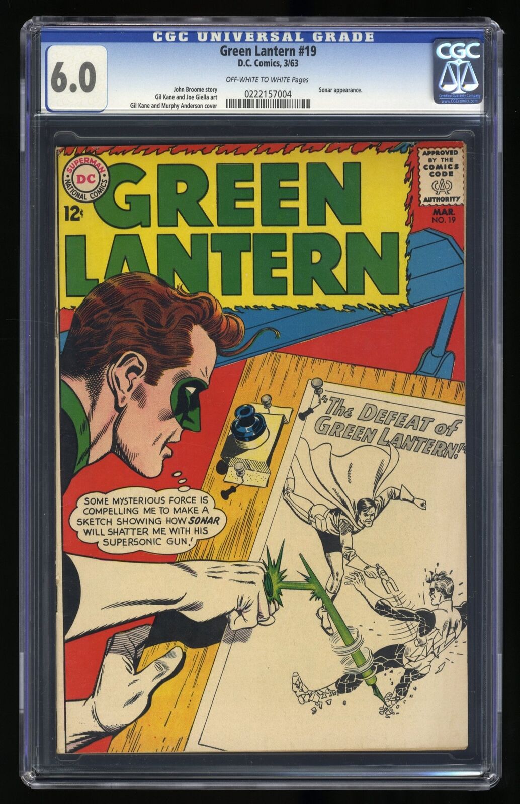 Green Lantern #19 CGC FN 6.0 Gil Kane and Murphy Anderson Cover DC Comics 1963