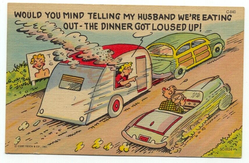  Camper Trailer Camping Cooking Comic Humor Curt Teich & Co. Linen Postcard