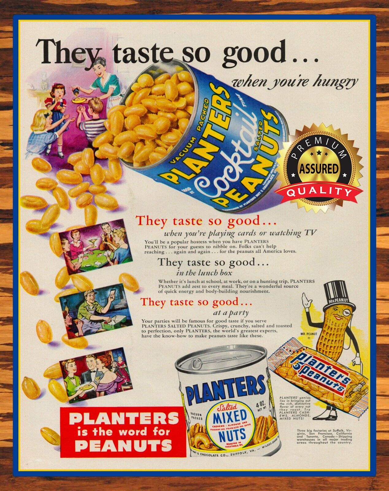 Planters Peanuts - They Taste So Good - 1950 - Metal Sign 11 x 14