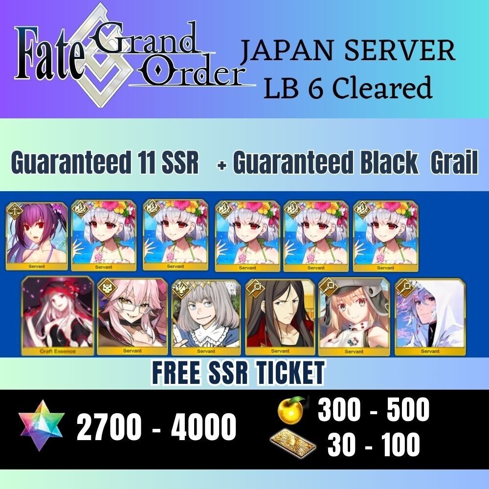Fate Grand Order [JP] 11 SSR + 2700 SQ + BlackGrail LB 6 Cleared] x5 KAMA