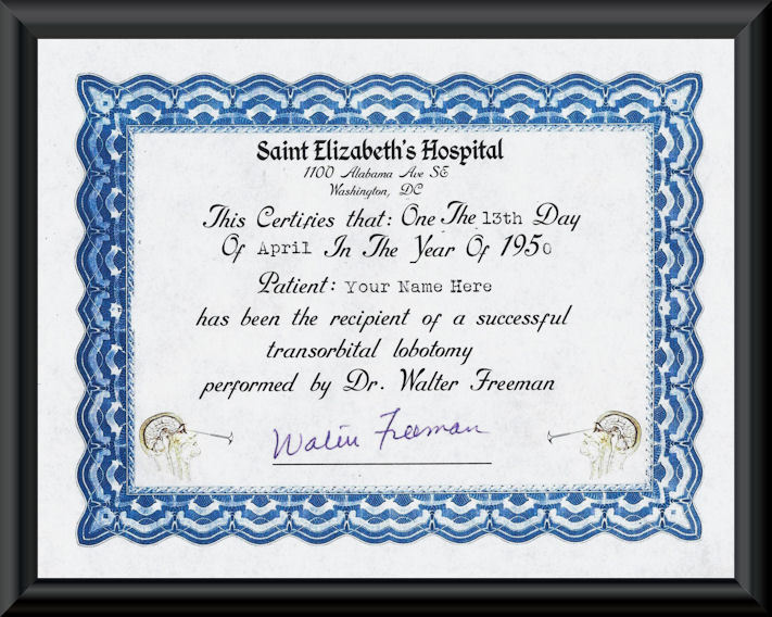 Personalized Transorbital Lobotomy Certificate Printed On Fine Linen Paper *101