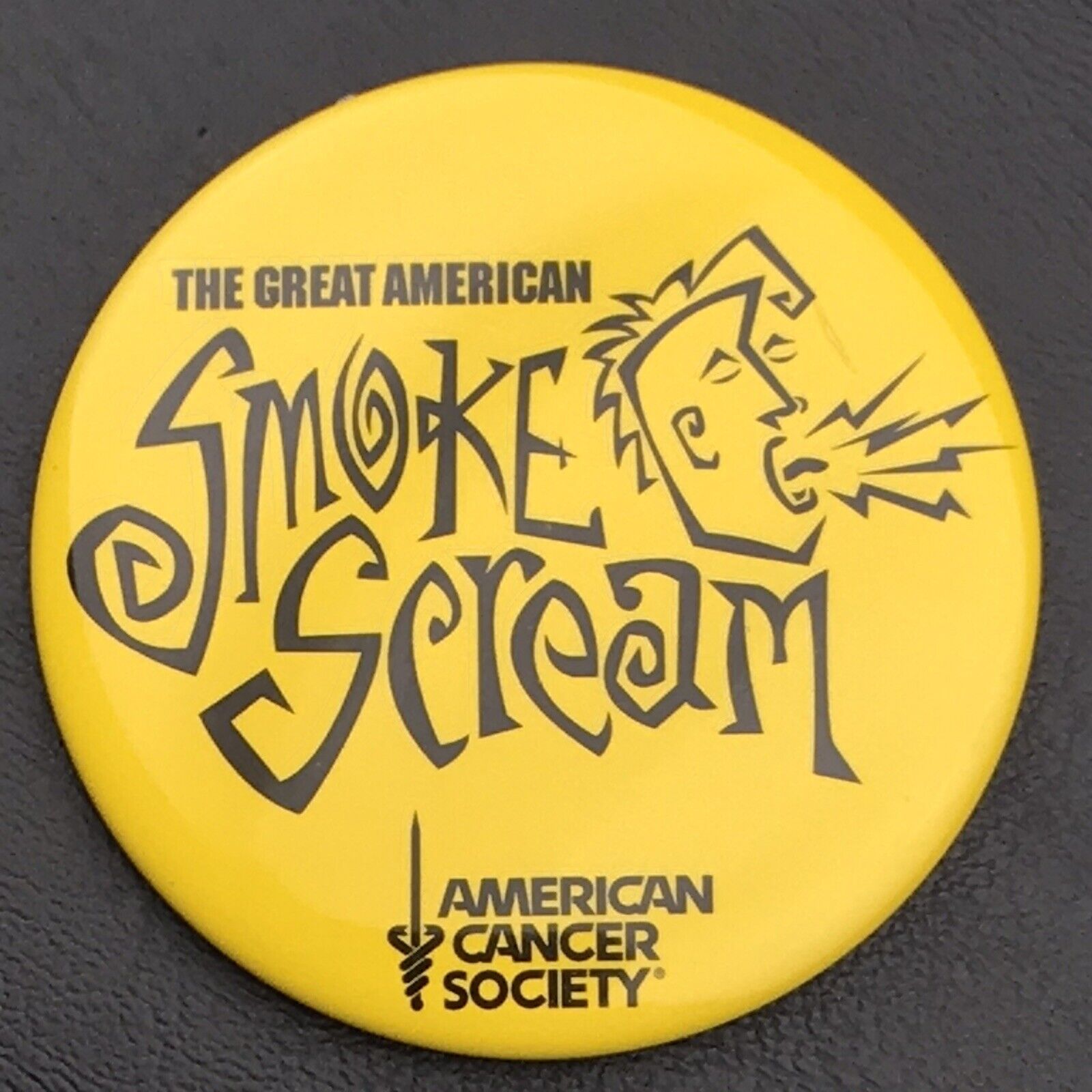 The Great American Smoke Scream Pin Button Pinback Vintage Anti Smoking