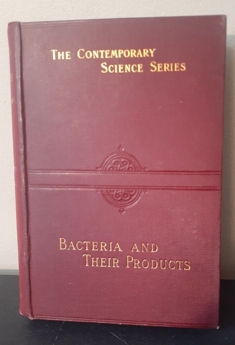 Bacteria and Their Products by Woodhead 1892