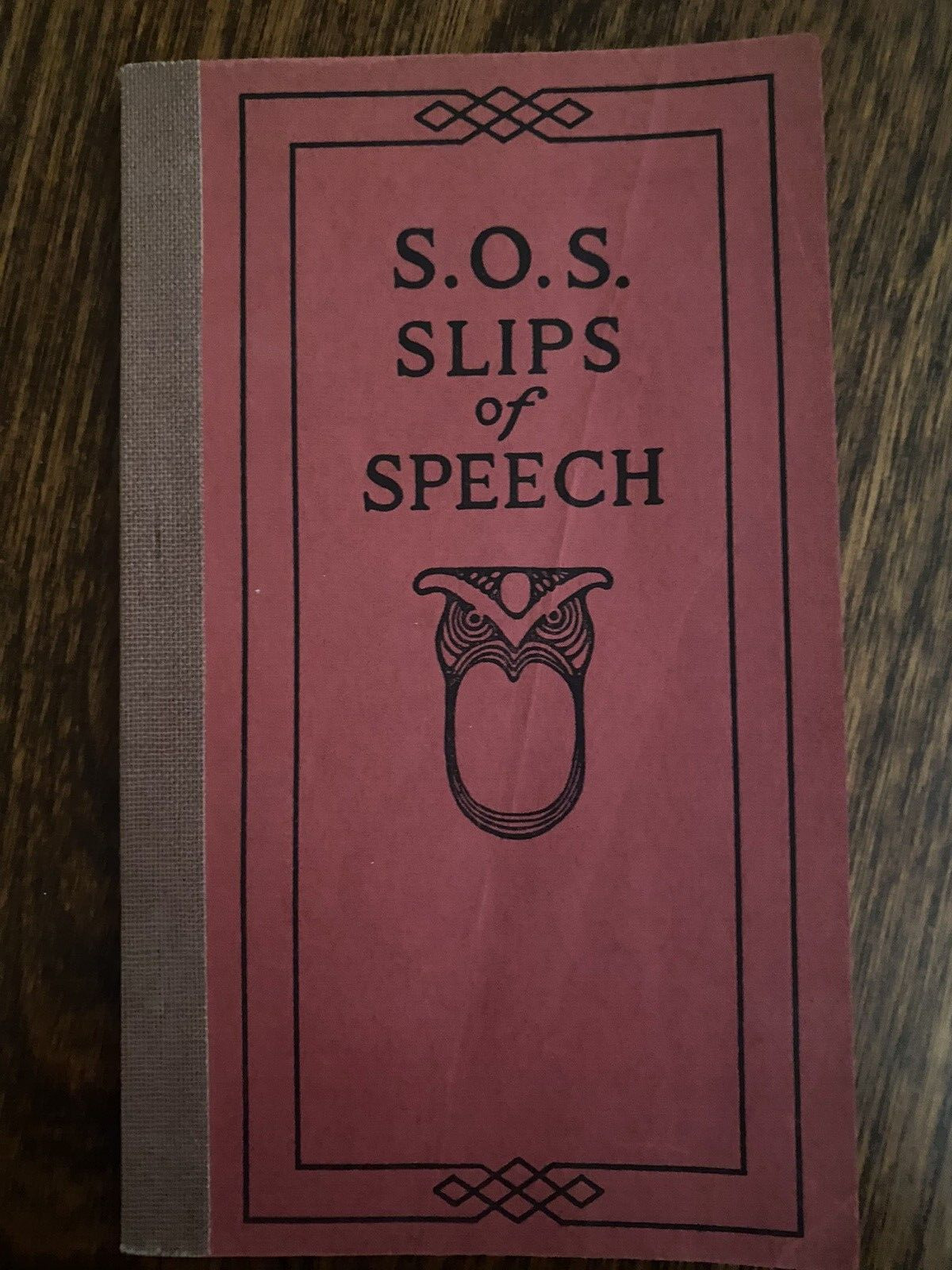1922 SOS Slips of Speech Proper Use of Language Words Booklet Primer English