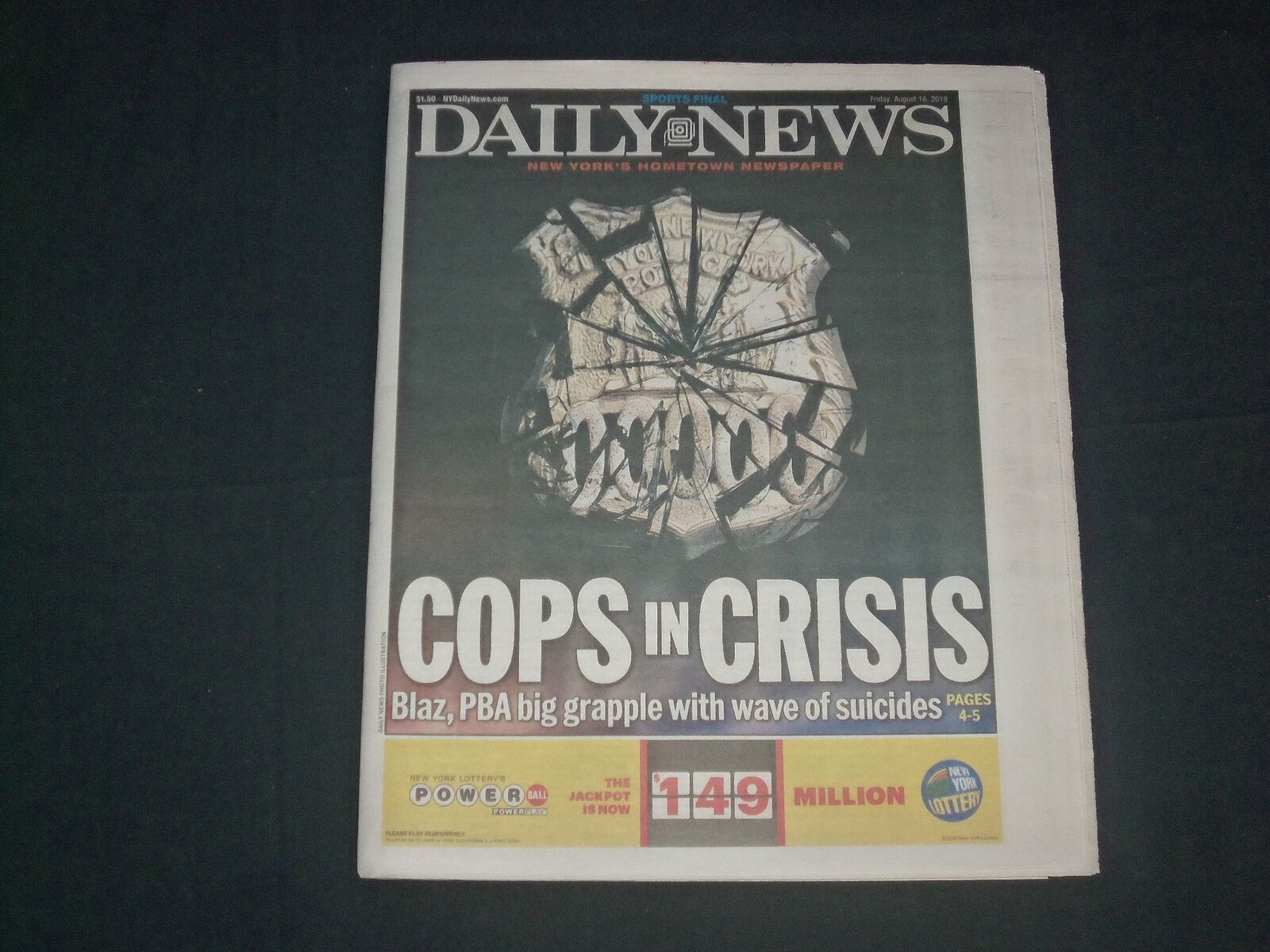 2019 AUGUST 16 NEW YORK DAILY NEWS NEWSPAPER - NYC COPS IN CRISIS