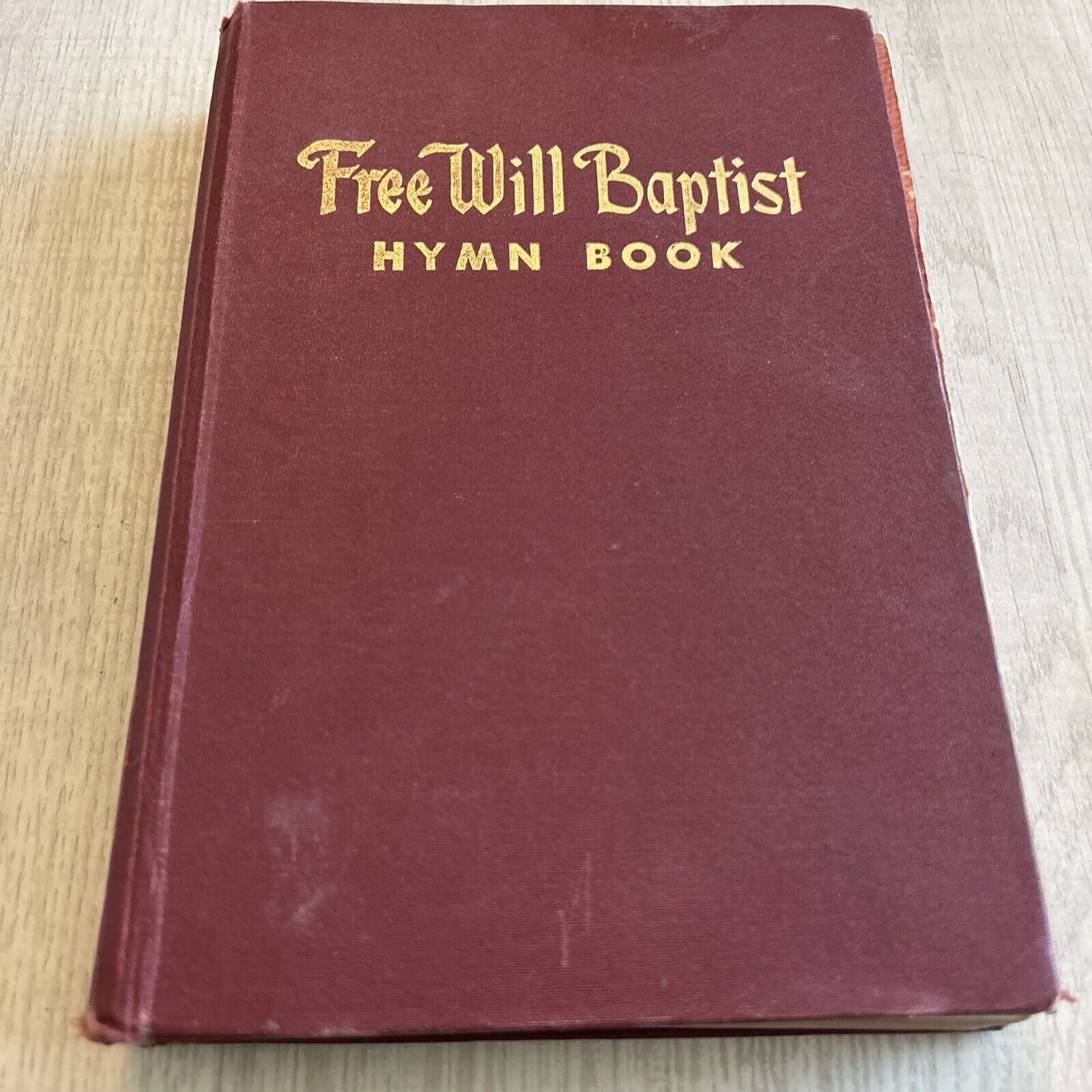 Free Will Baptist Hymn Book - 1964