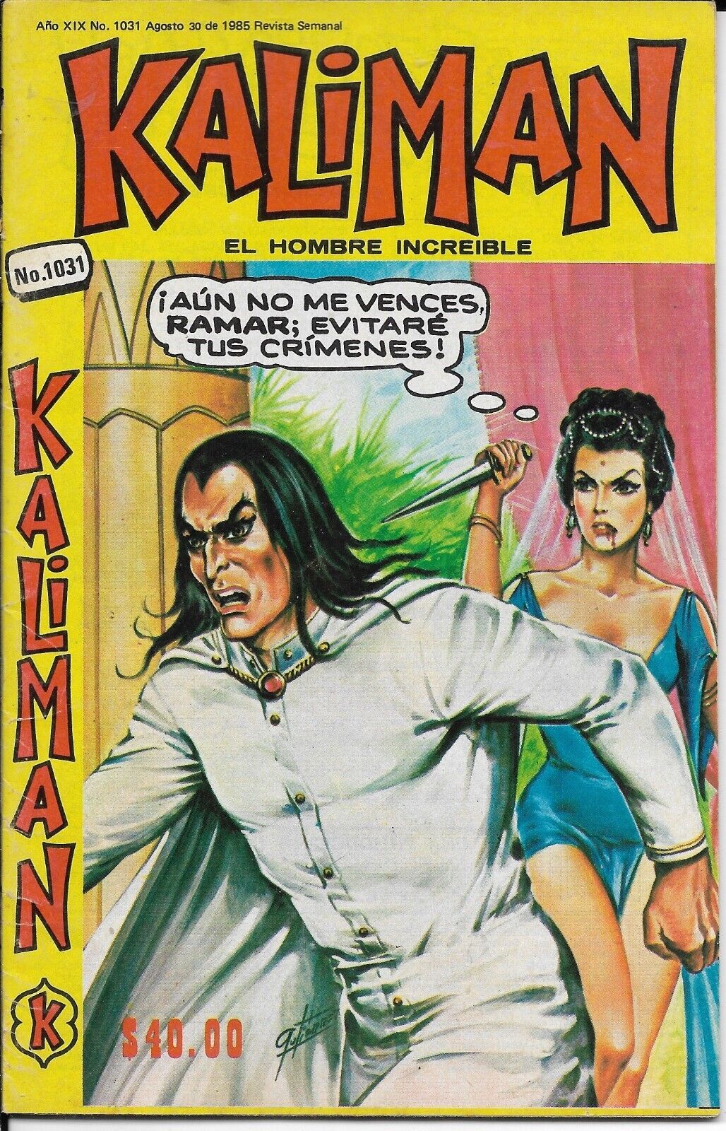 Kaliman El Hombre Increible #1031 - Agosto 30, 1985 - Mexico