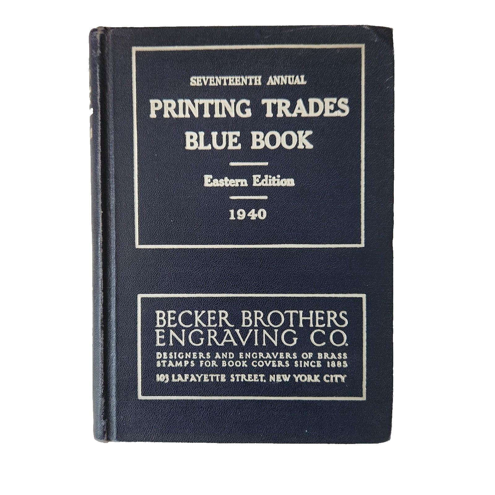 1940 Seventeenth Annual Printing Trades Blue Book Eastern Edition Vintage Ads