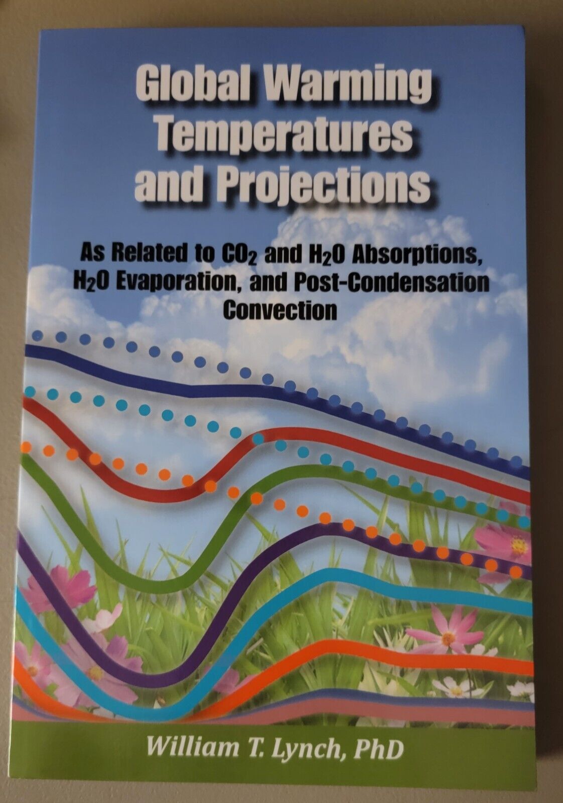 9781365927461 Global Warming Temperatures & Projections William Lynch Like new
