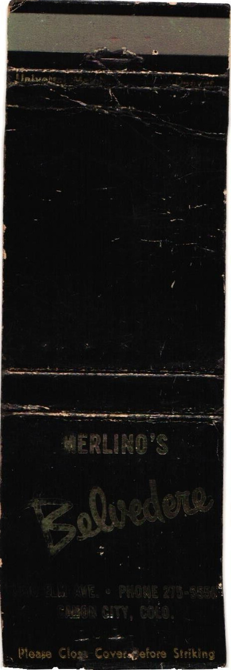 Merlino\'s Belvedere Restaurant, Cañon City, Colorado Vintage Matchbook Cover
