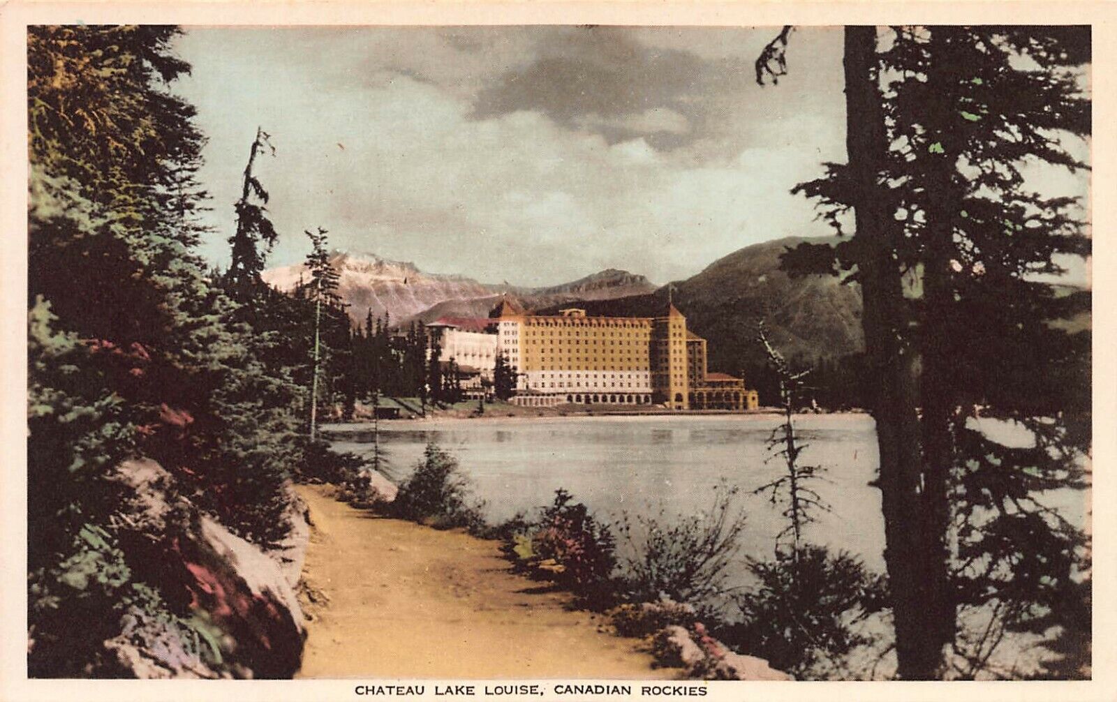 Chateau Lake Louise, Canadian Rockies, Canada, Early Hand Colored Postcard