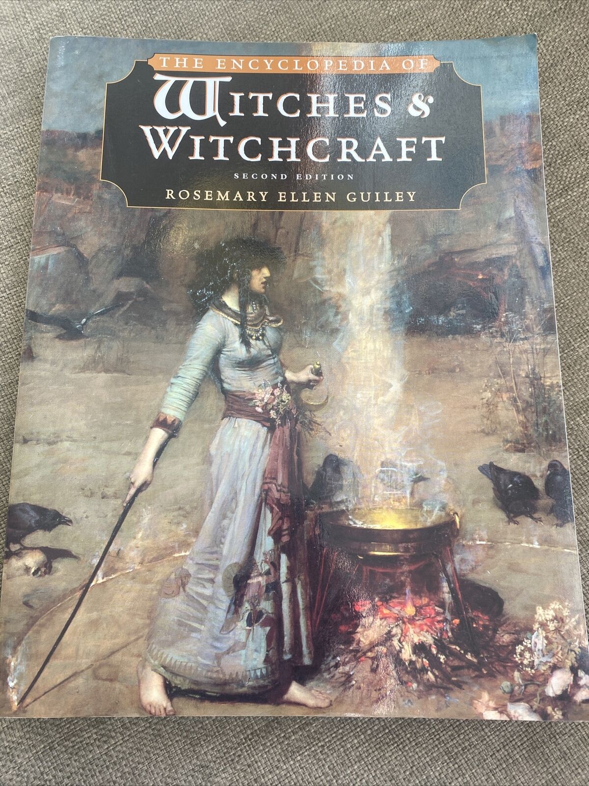 The Encyclopedia of Witches and Witchcraft by Rosemary ellen Guiley (1999, Trade