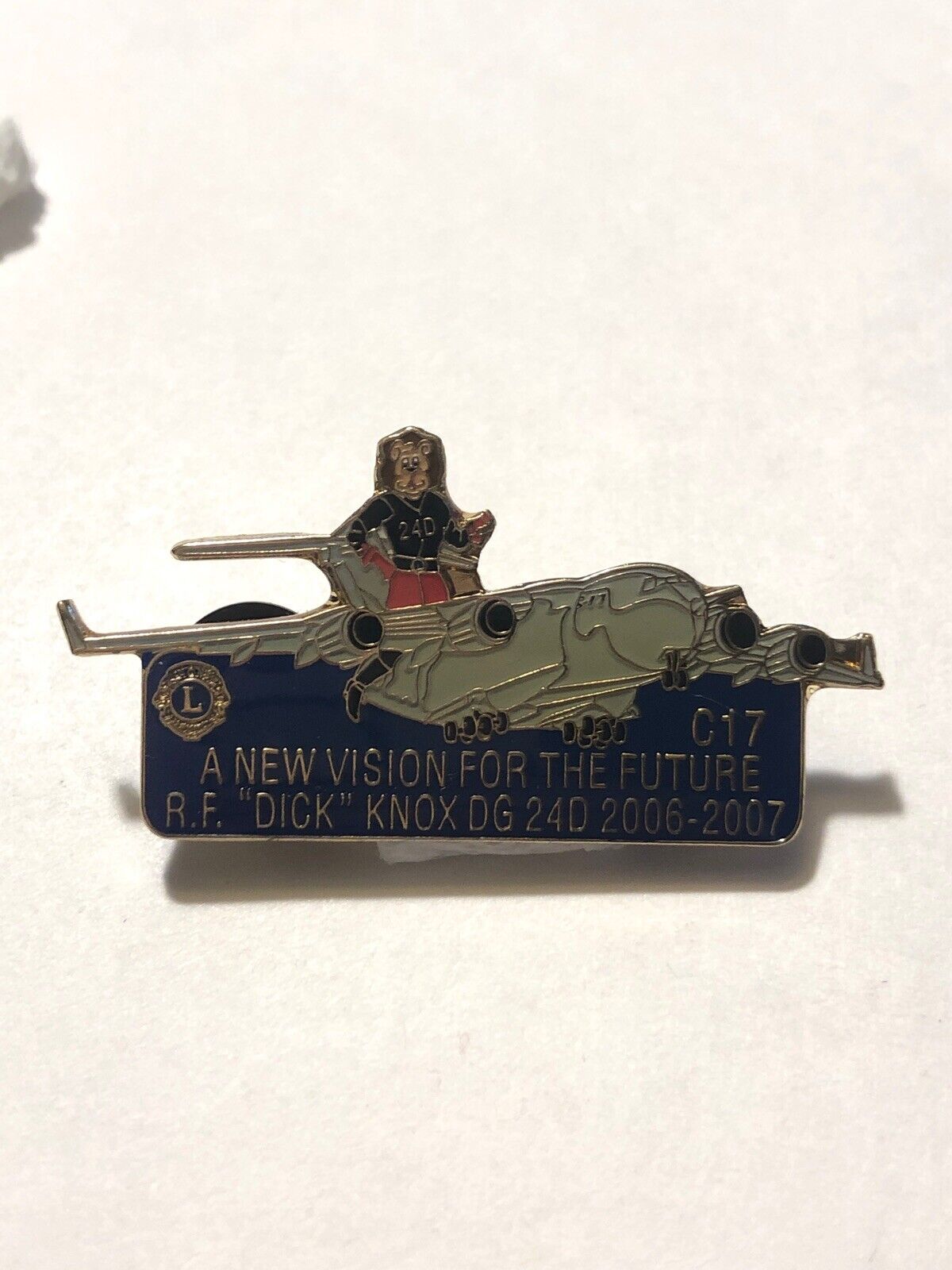 2007 24D R.F. “Dick” Knox DG C17 Plane A New Vision For Future Lions Club Pin