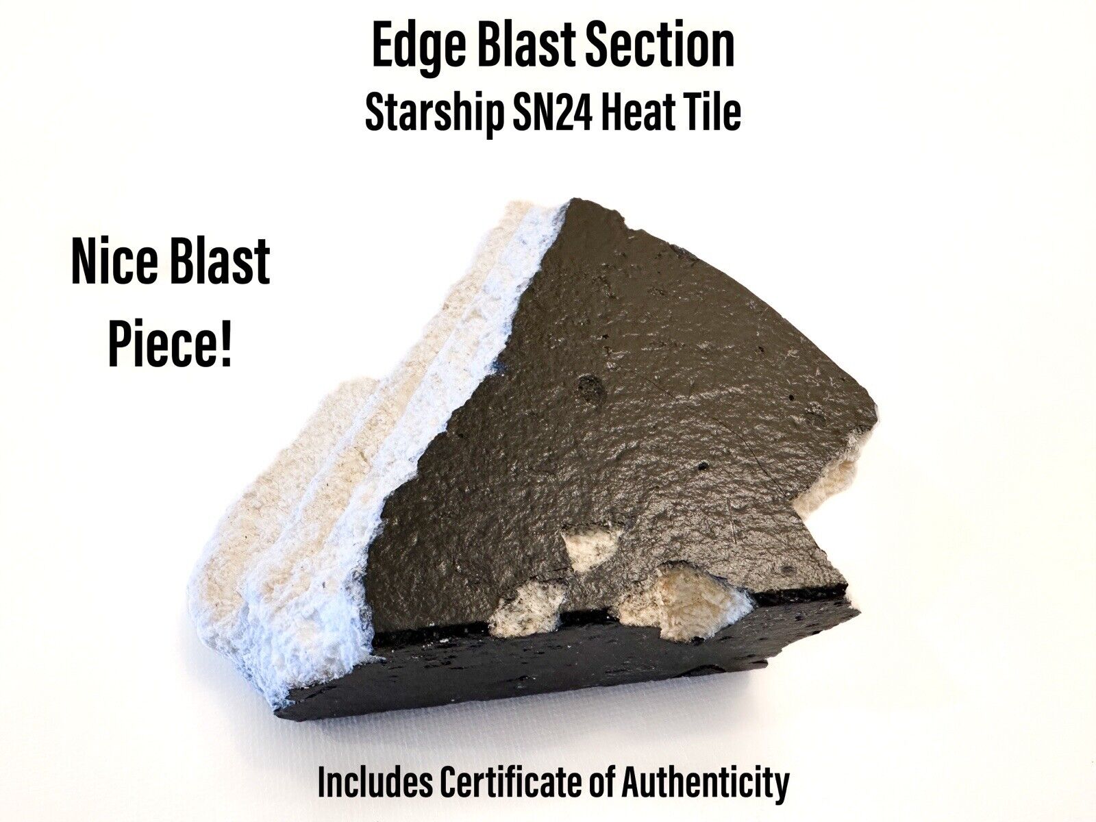 SpaceX Starship SN24 S24 B7 Heat Shield Tile - Edge Section Awesome Blast Scars