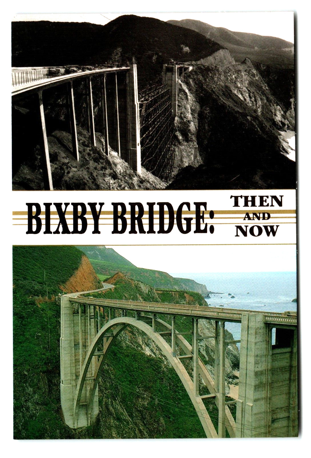 Postcard 4x6 CA Bixby Creek Bridge Then and Now Big Sur