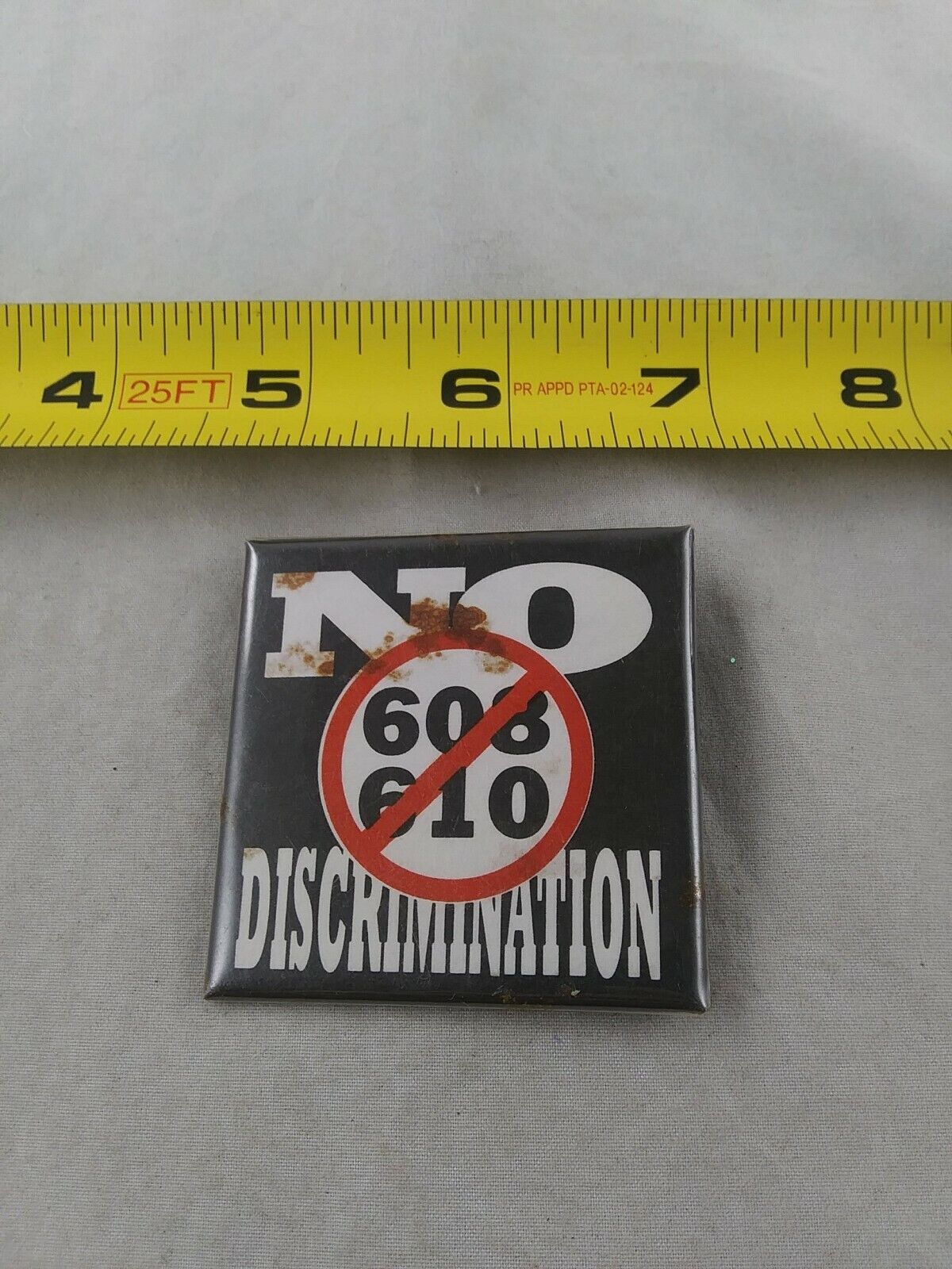 Vintage NO DISCRIMINATION 608 610 Laws LGBTQ Button Pinback Pin *QQ57